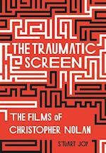 The Traumatic Screen