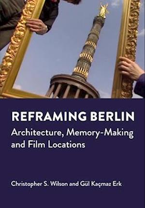 Reframing Berlin