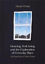 Drawing, Well-being and the Exploration of Everyday Place