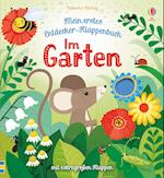 Mein erstes Entdecker-Klappenbuch: Im Garten