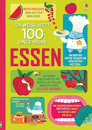 Ich weiß jetzt 100 Dinge mehr! Essen