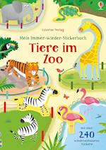 Mein Immer-wieder-Stickerbuch: Tiere im Zoo