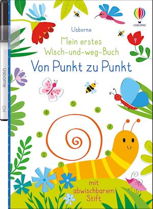 Mein erstes Wisch-und-weg-Buch: Von Punkt zu Punkt