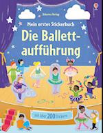 Mein erstes Stickerbuch: Die Ballettaufführung