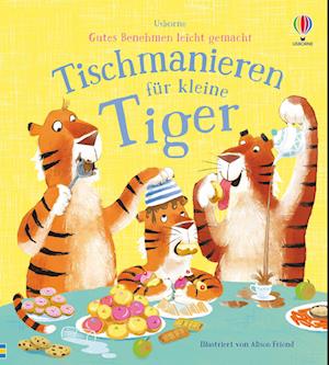 Gutes Benehmen leicht gemacht: Tischmanieren für kleine Tiger