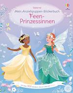 Mein Anziehpuppen-Stickerbuch: Feen-Prinzessinnen