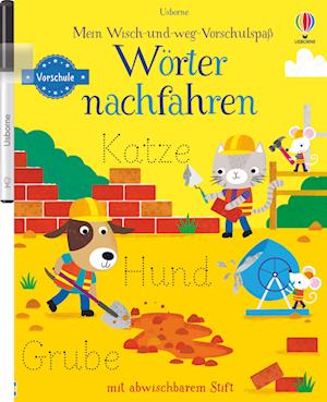 Mein Wisch-und-weg-Vorschulspaß: Wörter nachfahren