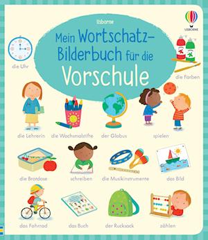 Mein Wortschatz-Bilderbuch für die Vorschule