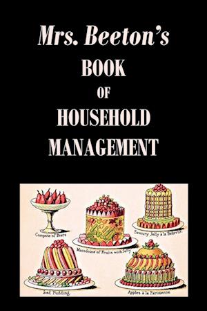 Mrs. Beeton's Book of Household Management