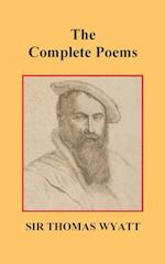 The Complete Poems of Thomas Wyatt 