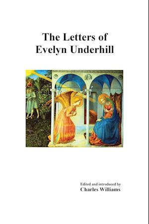 The Letters of Evelyn Underhill