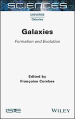 Galaxies – Formation and Evolution