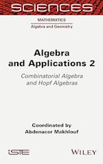 Algebra and Applications 2