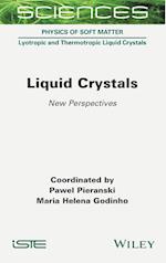 Liquid Crystals – New Perspectives