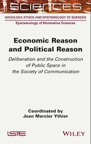 Economic Reason and Political Reason