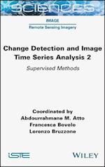 Change Detection and Image Time–Series Analysis 2 – Supervised Methods