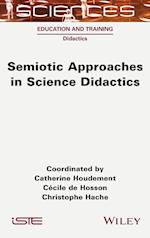 Semiotic Approaches in Science Didactics