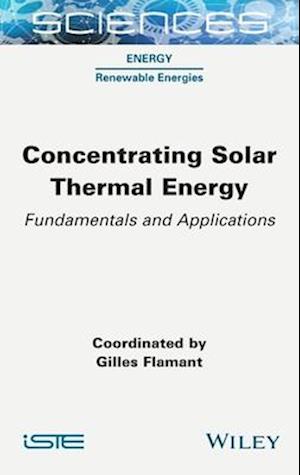 Concentrating Solar Thermal Energy