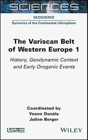 The Variscan Belt of Western Europe, Volume 1