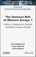 The Variscan Belt of Western Europe, Volume 1