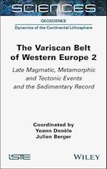 The Variscan Belt of Western Europe, Volume 2