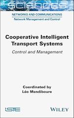 Cooperative Intelligent Transport Systems