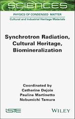 Synchrotron Radiation, Cultural Heritage, Biomineralization