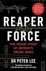 Reaper Force - Inside Britain's Drone Wars