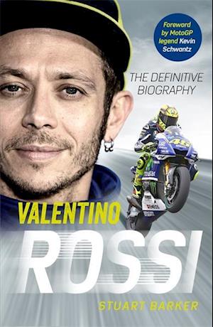 Få Valentino Rossi Stuart Barker som bog på engelsk - 9781789462951