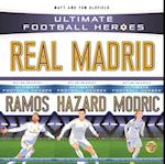 Ultimate Football Heroes Collection: Real Madrid