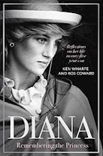 Diana - Remembering the Princess