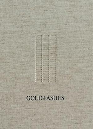 Gold & Ashes