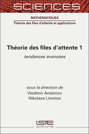 Théorie des files d'attente 1