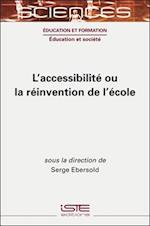 L'accessibilité ou la réinvention de l'école