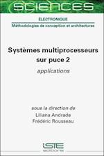 Systèmes multiprocesseurs sur puce 2