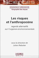 Les risques et l'anthropocène