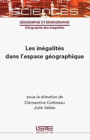 Les inégalités dans l'espace géographique