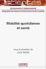 Mobilité quotidienne et santé