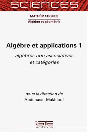 Algebre et applications 1