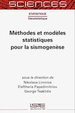 Methodes et modeles statistiques pour la sismogenese