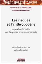 Les risques et l'anthropocene