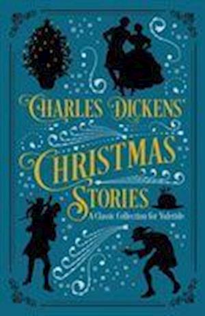 Charles Dickens' Christmas Stories