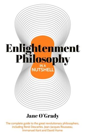 Knowledge in a Nutshell: Enlightenment Philosophy
