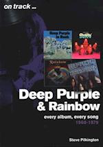 Deep Purple and Rainbow 1968-1979: Every Album, Every Song  (On Track)