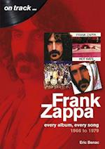 Frank Zappa 1966 to 1979