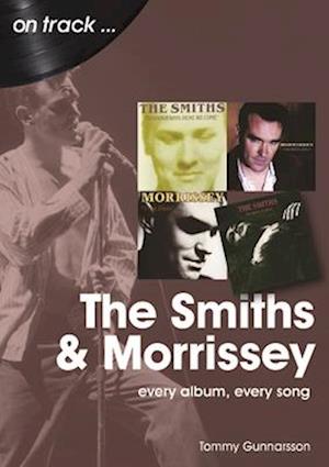 The Smiths & Morrissey On Track