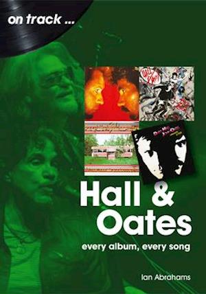 Hall and Oates On Track