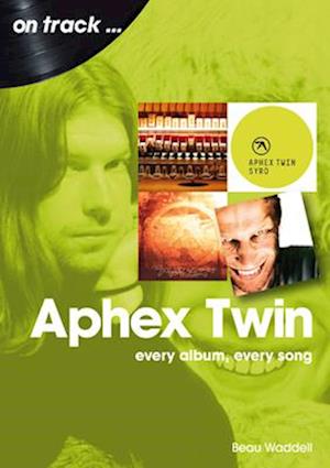 Aphex Twin On Track