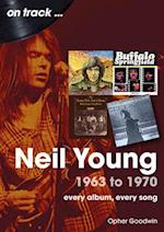 Neil Young 1963 to 1970