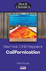 Red Hot Chili Peppers - Californication